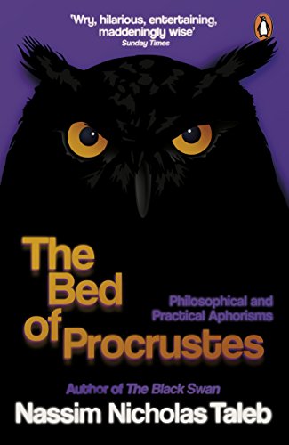 Cover of The Bed of Procrustes: Philosophical and Practical Aphorisms
