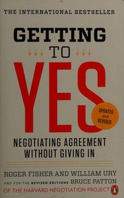 Cover of Getting to Yes: How To Negotiate Agreement Without Giving In