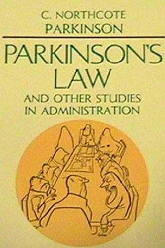 Cover of Parkinson's Law, and Other Studies in Administration