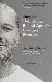 Cover of Jony Ive: The Genius Behind Apple’s Greatest Products