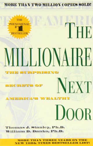 Cover of The Millionaire Next Door: The Surprising Secrets of America's Wealthy