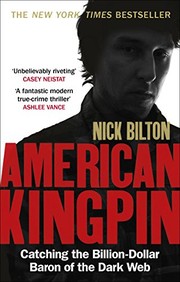 Cover of American Kingpin: Catching the Billion-Dollar Baron of the Dark Web