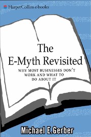 Cover of The E-Myth Revisited: Why Most Small Businesses Don't Work and What to Do About It