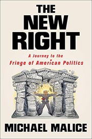 Cover of The New Right: A Journey to the Fringe of American Politics