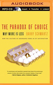 Cover of The Paradox of Choice: Why More Is Less