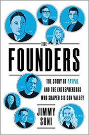 Cover of The Founders: The Story of PayPal and the Entrepreneurs Who Shaped Silicon Valley