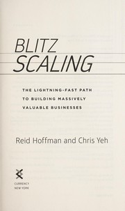 Cover of Blitzscaling: The Lightning-Fast Path to Building Massively Valuable Companies