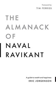 Cover of The Almanack of Naval Ravikant: A Guide to Wealth and Happiness