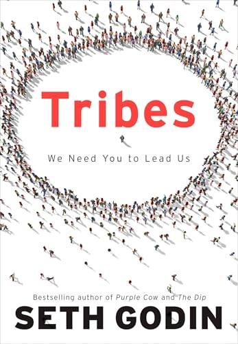Cover of Tribes: We Need You to Lead Us
