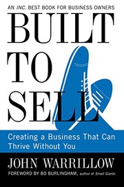 Cover of Built to Sell: Creating a Business That Can Thrive Without You