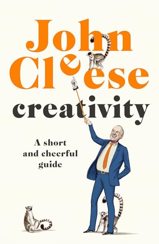 Cover of Creativity: A Short and Cheerful Guide