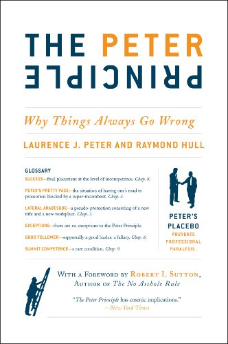 Cover of The Peter Principle: Why Things Always Go Wrong