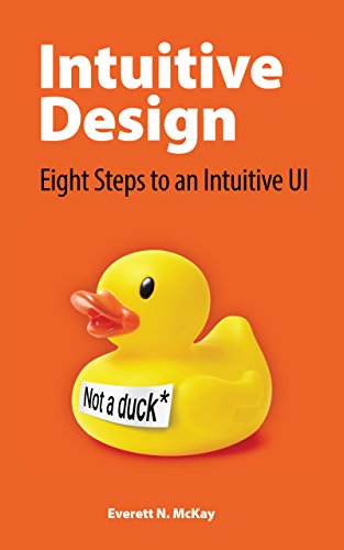 Cover of Intuitive Design: Eight Steps to an Intuitive UI