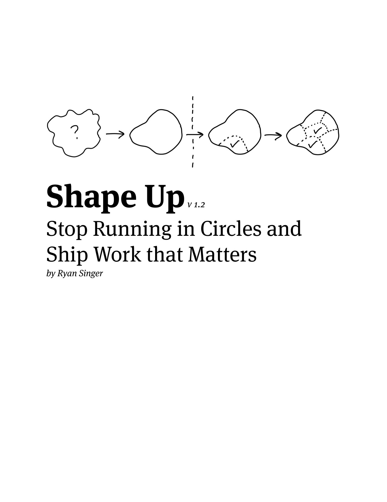 Cover of Shape Up: Stop Running in Circles and Ship Work that Matters